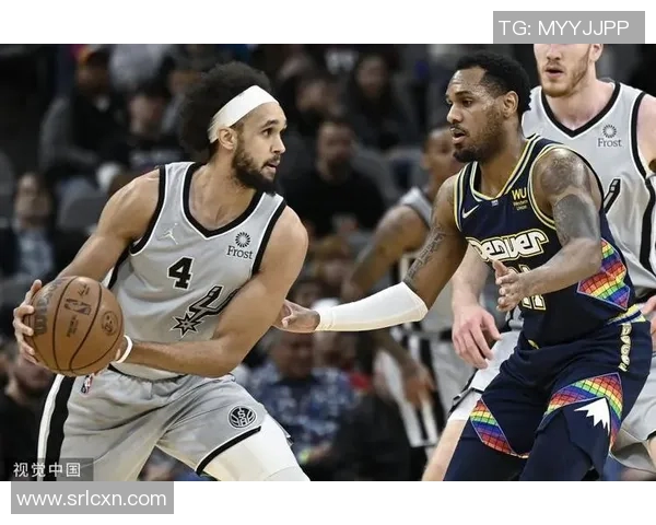 马刺与掘金精彩对决全场录像回放尽享篮球盛宴