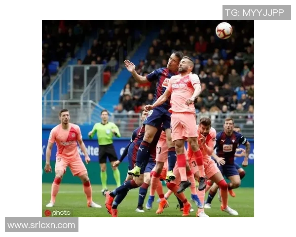 巴塞罗那对阵埃瓦尔精彩视频直播全程回顾与分析